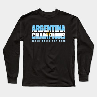 Argentina Champions World Cup 2022 Long Sleeve T-Shirt